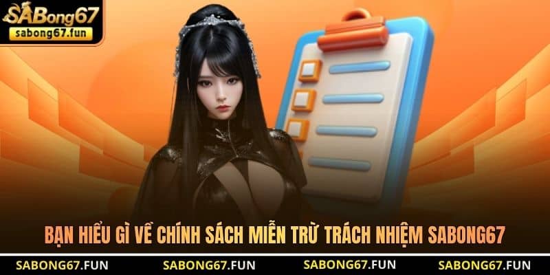 Miễn Trừ Trách Nhiệm SABONG67 - Quy Định Cốt Lõi Cần Biết - VIP88 Miễn Trừ Trách Nhiệm SABONG67 - Quy Định Cốt Lõi Cần Biết - VIP88