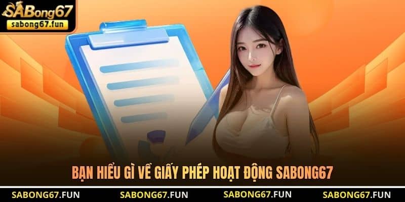 Giấy Phép Hoạt Động SABONG67 - Tính Pháp Lý Quan Trọng - VIP88 Giấy Phép Hoạt Động SABONG67 - Tính Pháp Lý Quan Trọng - VIP88