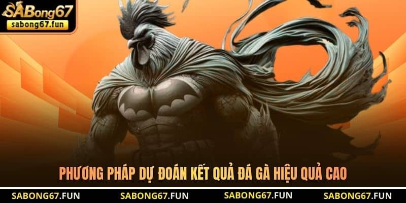 Dự Đoán Kết Quả Đá Gà - Bí Quyết Nhận Định Chuẩn Từ SABONG67 - VIP88 Dự Đoán Kết Quả Đá Gà - Bí Quyết Nhận Định Chuẩn Từ SABONG67 - VIP88