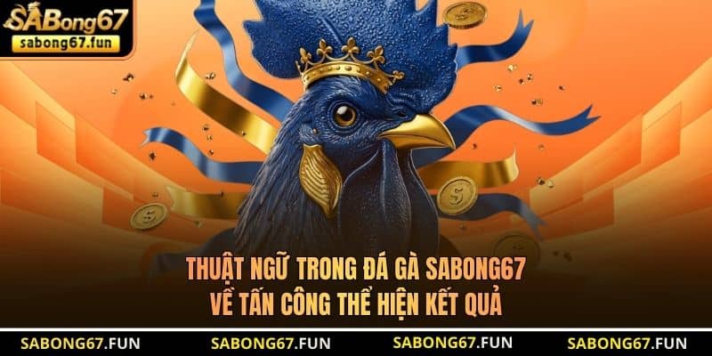Thuật Ngữ Trong Đá Gà SABONG67 Chuẩn Nhất Năm 2026 - VIP88 Thuật Ngữ Trong Đá Gà SABONG67 Chuẩn Nhất Năm 2026 - VIP88